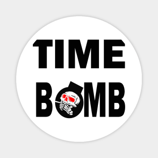 Time bomb Magnet